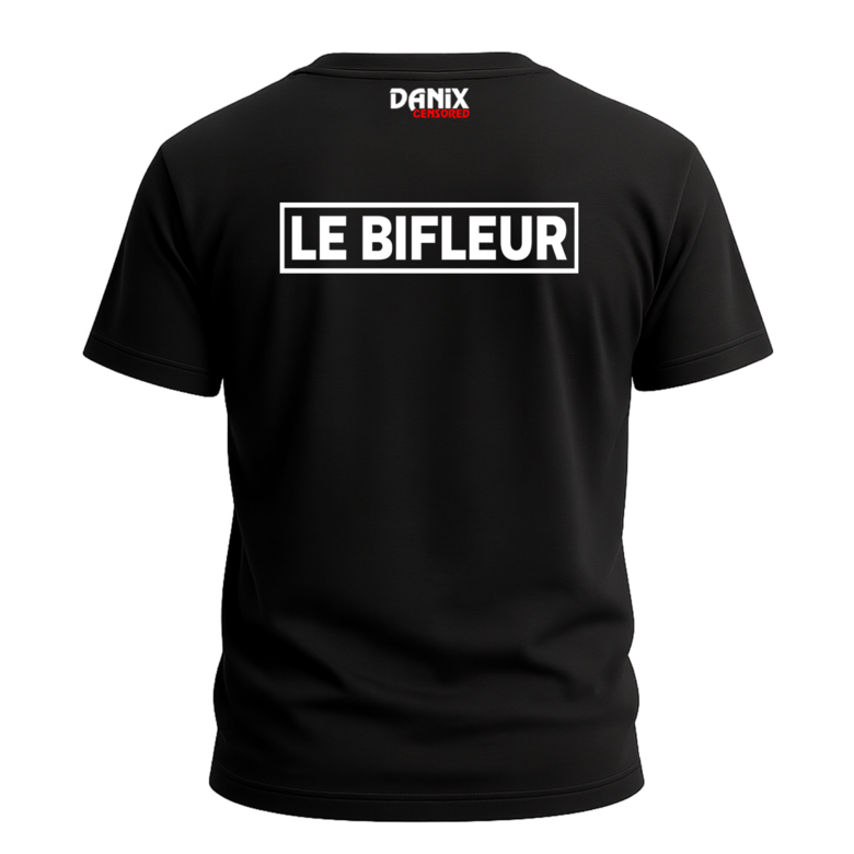 Tshirt LE BIFLEUR [DANIX CENSORED]